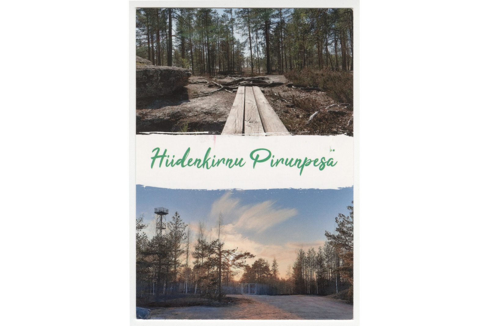 kaksi maisemakuvaa pienestä metsiköstä pystytasoisessa postikortissa, jossa on keskellä vihreällä tekstinä Hiidenkirnu Pirunpesä.