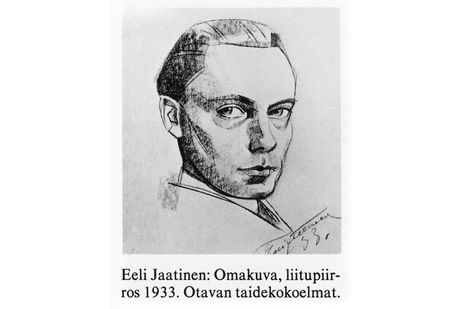 Liitupiirrostyö miehestä. Alla tekstinä Eeli Jaatinen: Omakuva, liitupiirros 1933. Otavan taidekokoelmat.