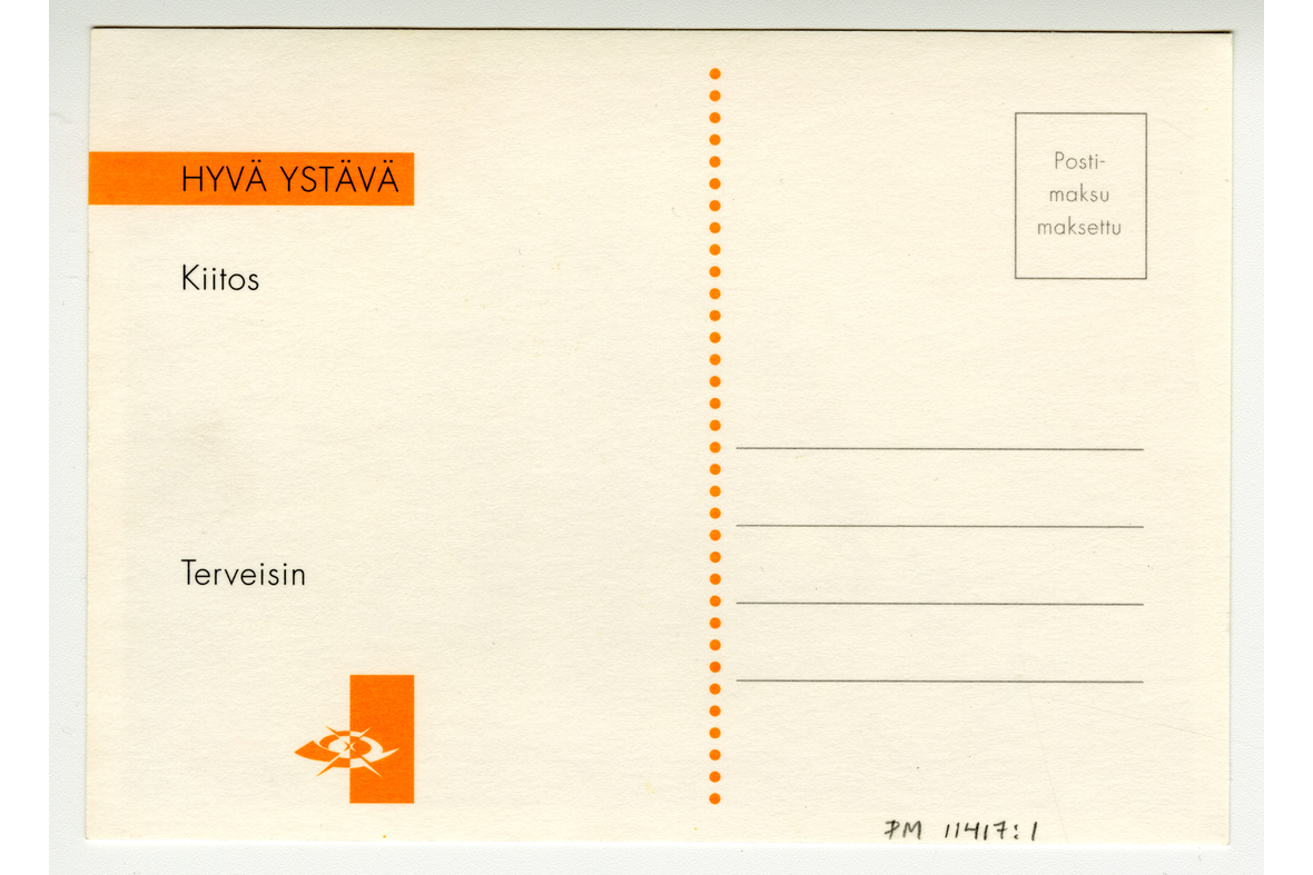 Vaakatasoinen postikortin taustapuoli, jossa on painettuna tekstit Hyvä ystävä Kiitos Terveisin sekä postimerkkikohdassa Postimaksu maksettu. Postin logo on alhaalla.