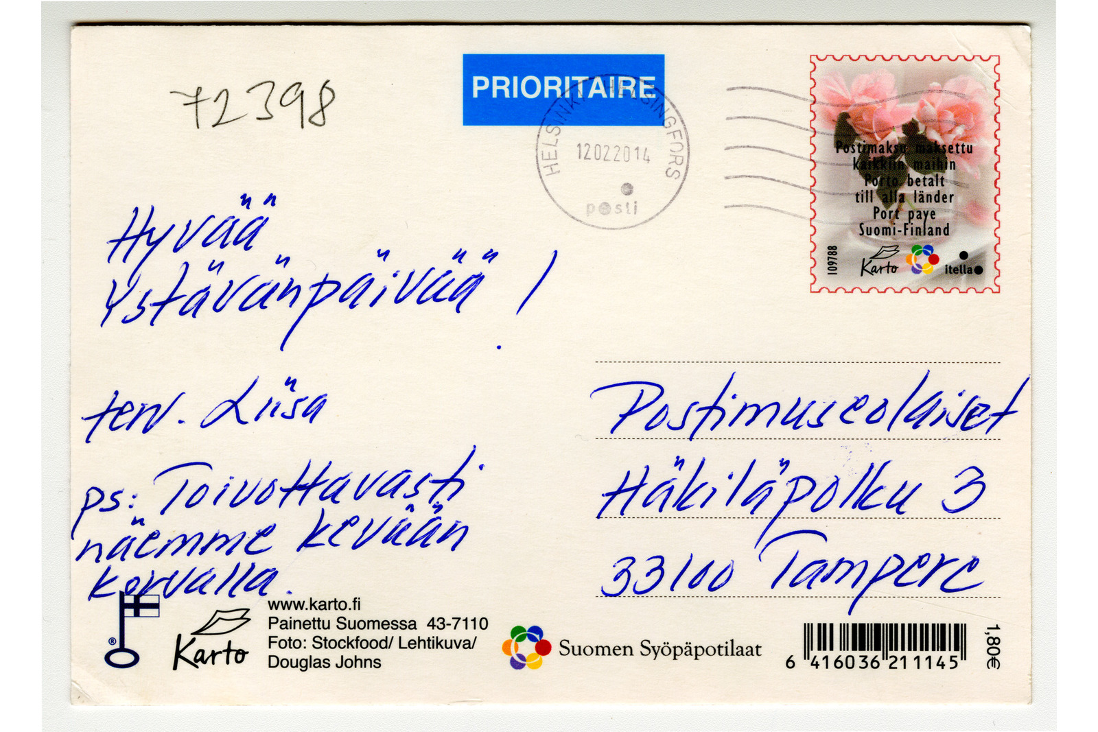 Vaakamallisen postikortin taustapuoli, jossa on käsin kirjoitettuna Hyvää ystävänpäivää! Terv. Liisa. PS: Toivottavasti näemme kevään korvalla. Kortti on osoitettu Pustimuseolaisille , Kortissa on Suomen Syöpäpotilaiden logo