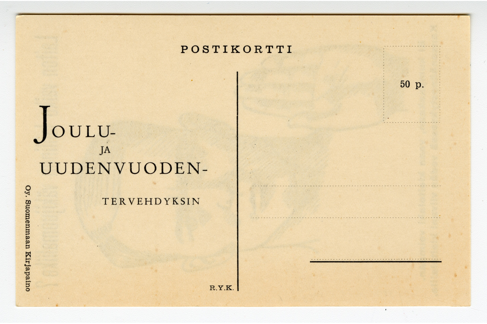 Vaakasuuntainen postikortin taustapuoli, jonka vaaleankellertävä pohja on tyhjä käsinkirjoituksesta. Kortin yläreunassa keskellä lukee mustalla painotekstillä sana postikortti. Oikeassa yläkulmassa on katkoviivalla merkitty suorakulmio postimerkkiä varten, ja sen sisällä lukee teksti 50 p. Kortti on jaettu pystysuoralla viivalla kahteen osaan, ja viivan alareunassa ovat kirjaimet r.y.k. Oikealla puolella on kolme vaakasuoraa katkoviivaa ja alimpana yhtenäinen viiva osoitetietoja varten. Vasemmassa osiossa on painettu teksti joulu- ja uudenvuoden-tervehdyksin, jossa alkukirjain j on muita suurempi. Vasemmassa reunassa pystysuunnassa lukee oy. suomenmaan kirjapaino. Kortin taustassa on havaittavissa selkeää läpikuultavuutta eli läpinäkyvyyttä. Koska kortin paperi on suhteellisen ohutta, sen etupuolelle painetun kuvituksen ääriviivat kuultavat haaleina tummina varjoina taustapuolen läpi.Erityisesti kortin vasemmassa ja keskiosassa erottuu käänteisenä etupuolen kuva-aiheen hahmo, kuten miehen kasvojen muoto ja kohotetun kämmenen siluetti. Tämä ilmiö on hyvin tyypillinen ohuelle paperille painetuissa postikorteissa, kun niitä tarkastellaan valoa vasten tai ne on skannattu vaaleaa taustaa vasten.